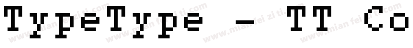 TypeType - TT Common字体转换